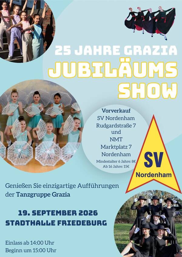 Plakat zur 25-Jahre-Jubil&auml;umsshow von Grazia mit Fotos von Tanzgruppen, Veranstaltungsdetails und dem SV Nordenham-Logo