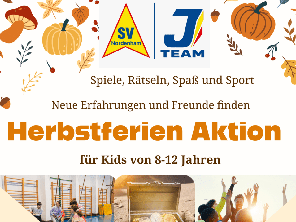 Flyer mit herbstlichen Illustrationen, Fotos von spielenden Kindern und dem Text 'Spiele, R&auml;tseln, Spa&szlig; und Sport Neue Erfahrungen und Freunde finden Herbstferien Aktion f&uuml;r Kids von 8-12 Jahren 19 Oktober 10-14 Uhr Sporthalle Luisenhof Am