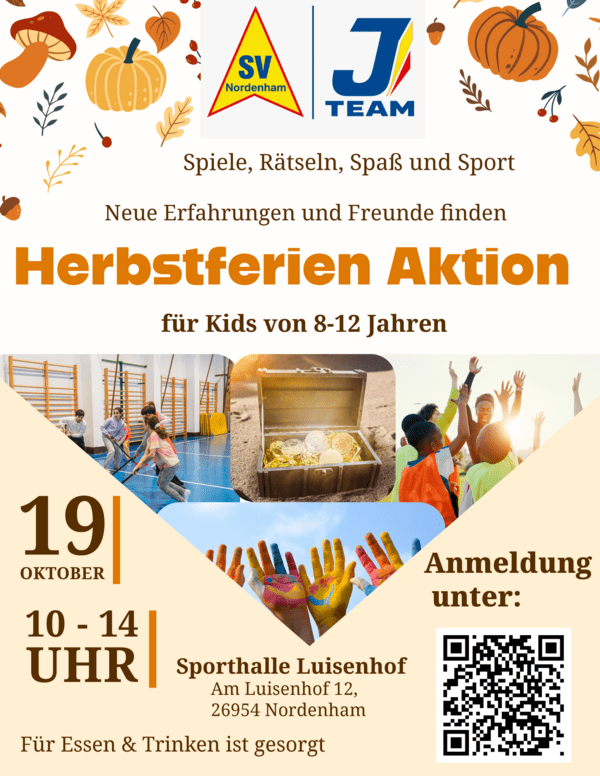 Flyer mit herbstlichen Illustrationen, Fotos von spielenden Kindern und dem Text 'Spiele, R&auml;tseln, Spa&szlig; und Sport Neue Erfahrungen und Freunde finden Herbstferien Aktion f&uuml;r Kids von 8-12 Jahren 19 Oktober 10-14 Uhr Sporthalle Luisenhof Am